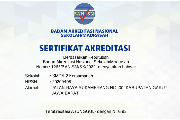 Akreditasi SMPN 2 Kersamanah